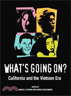 What's Going on? ─ California and the Vietnam Era