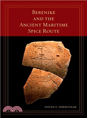 Berenike and the Ancient Maritime Spice Route