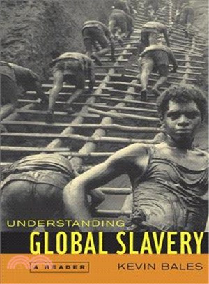 Understanding Global Slavery ― A Reader