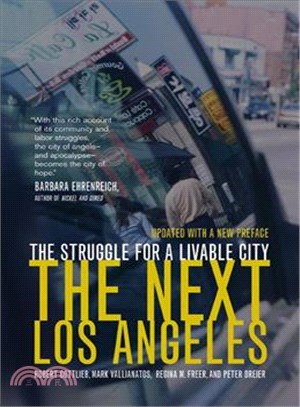 The Next Los Angeles ― The Struggle for a Livable City