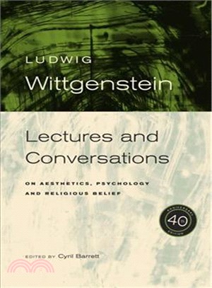 L. Wittgenstein—Lectures and Conversations on Aesthetics, Psychology and Religious Belief
