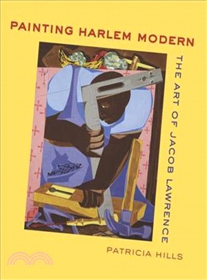 Painting Harlem Modern ─ The Art of Jacob Lawrence
