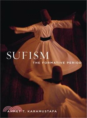 Sufism ― The Formative Period