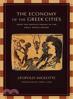 The Economy of the Greek Cities — From the Archaic Period to the Early Roman Empire