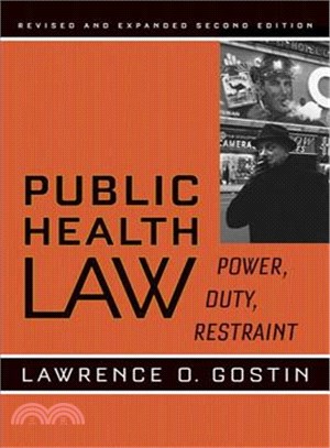 Public Health Law―Power, Duty, Restraint