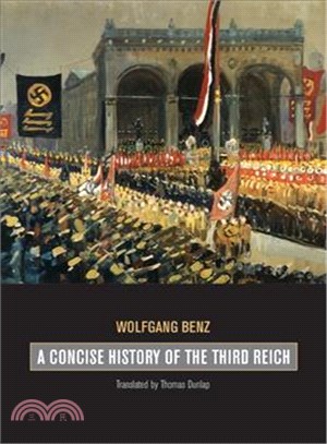 A Concise History of the Third Reich