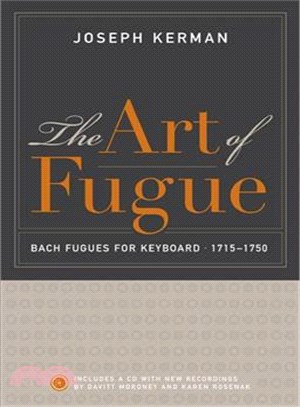 The Art of Fugue ― Bach Fugues for Keyboard, 1715-1750