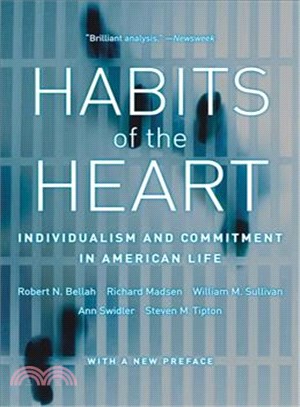 Habits of the Heart ─ Individualism and Commitment in American Life