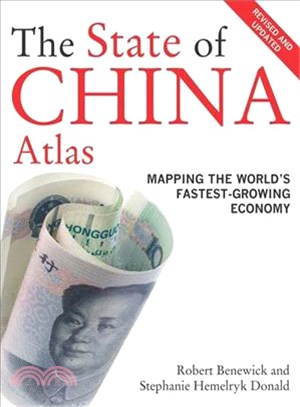 The State of China Atlas ─ Mapping the World's Fastest-Growing Economy