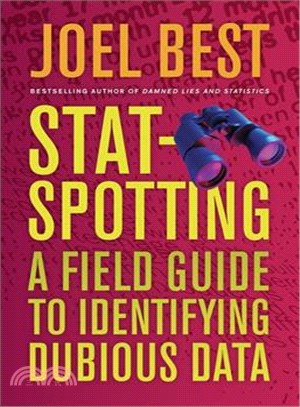 Stat-Spotting—A Field Guide to Identifying Dubious Data