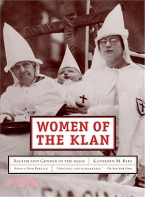 Women of the Klan ─ Racism and Gender in the 1920s