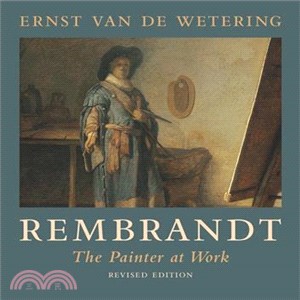 Rembrandt ─ The Painter at Work