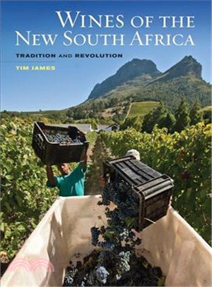 Wines of the New South Africa ─ Tradition and Revolution