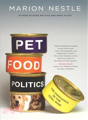 Pet Food Politics ─ The Chihuahua in the Coal Mine