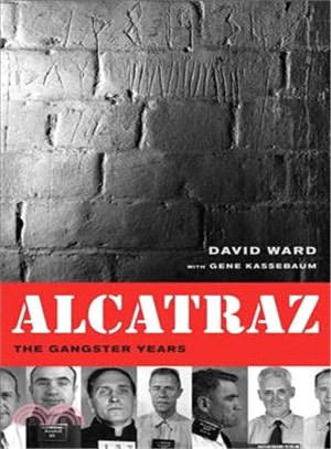 Alcatraz ─ The Gangster Years