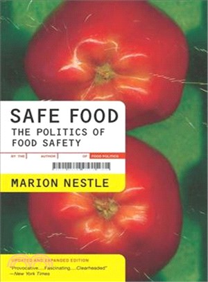 Safe Food ─ The Politics of Food Safety