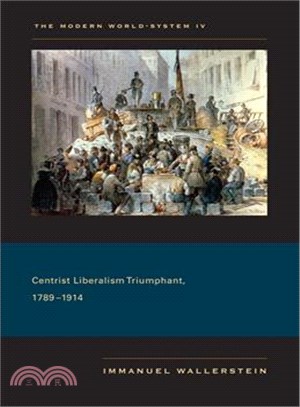 Centrist Liberalism Triumphant, 1789-1914