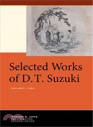 Selected Works of D. T. Suzuki ─ Zen