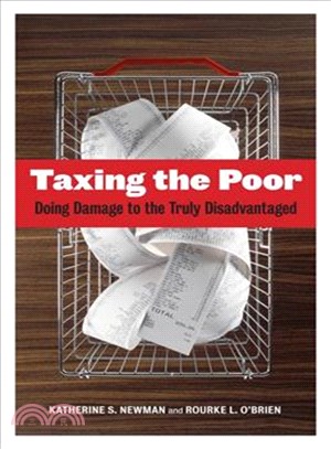 Taxing the Poor ─ Doing Damage to the Truly Disadvantaged