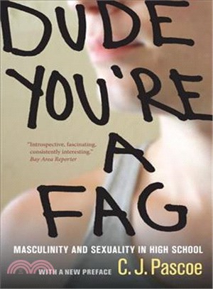 Dude, You're a Fag ─ Masculinity and Sexuality in High School