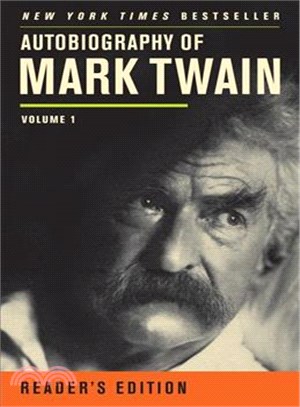 Autobiography of Mark Twain ─ Reader's Edition