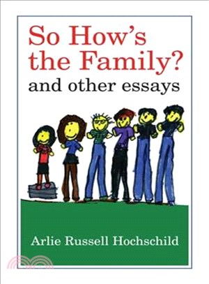 So How's the Family? ― And Other Essays