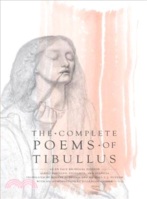 The Complete Poems of Tibullus—An En Face Bilingual Edition