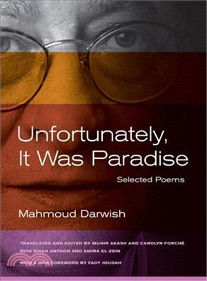 Unfortunately, It Was Paradise ─ Selected Poems