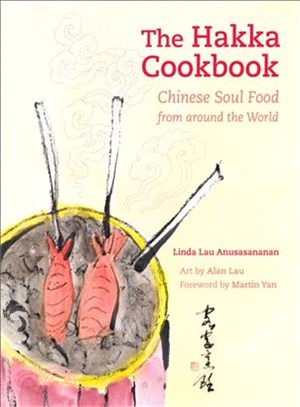 The Hakka Cookbook ─ Chinese Soul Food from Around the World