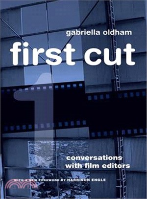 First Cut—Conversations With Film Editors