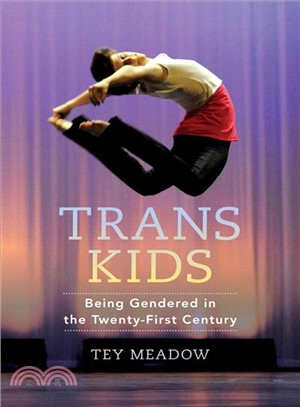 Trans Kids ― Being Gendered in the Twenty-first Century