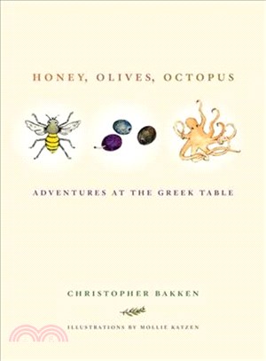 Honey, Olives, Octopus ─ Adventures at the Greek Table