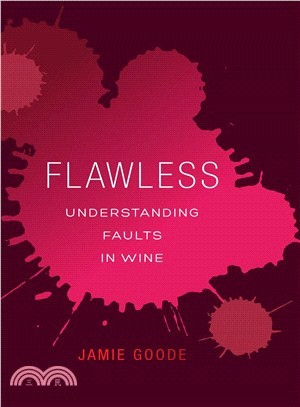 Flawless ― Understanding Faults in Wine