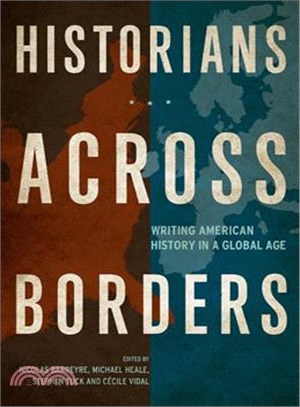 Historians Across Borders ― Writing American History in a Global Age