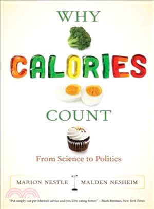 Why Calories Count ─ From Science to Politics