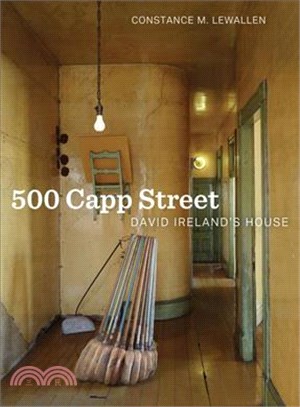 500 Capp Street ─ David Ireland's House