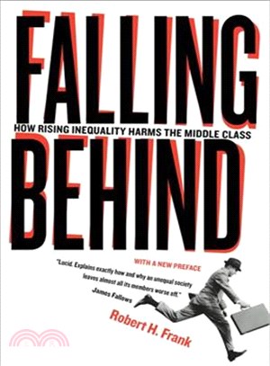 Falling Behind ─ How Rising Inequality Harms the Middle Class