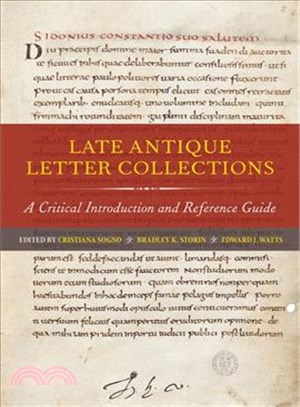 Late Antique Letter Collections ─ A Critical Introduction and Reference Guide