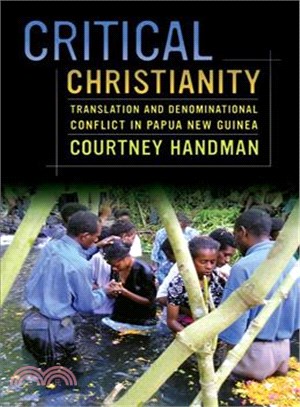 Critical Christianity ─ Translation and Denominational Conflict in Papua New Guinea