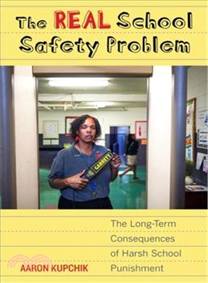 The Real School Safety Problem ─ The Long-Term Consequences of Harsh School Punishment