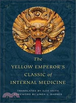 The Yellow Emperor's Classic of Internal Medicine