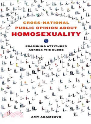 Cross-National Public Opinion about Homosexuality ─ Examining Attitudes across the Globe