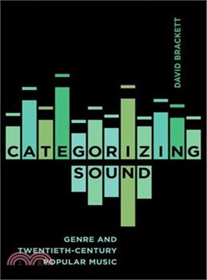 Categorizing Sound ─ Genre and Twentieth-Century Popular Music