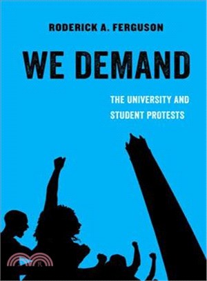 We Demand ─ The University and Student Protests