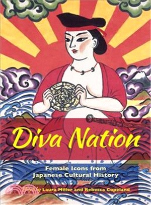 Diva Nation ― Female Icons from Japanese Cultural History