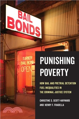 Punishing Poverty ― How Bail and Pretrial Detention Fuel Inequalities in the Criminal Justice System