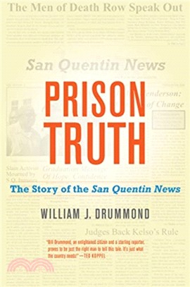 Prison Truth ― The Story of the San Quentin News