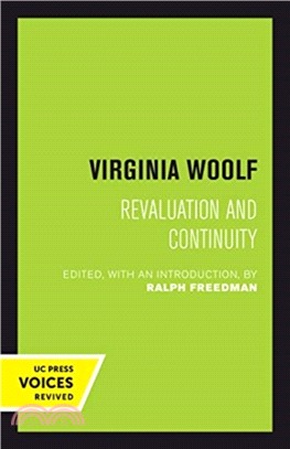 Virginia Woolf：Revaluation and Continuity