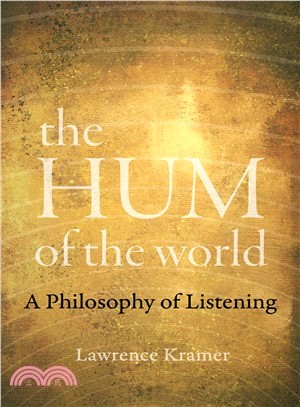 The Hum of the World ― A Philosophy of Listening