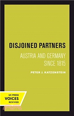 Disjoined Partners：Austria and Germany since 1815